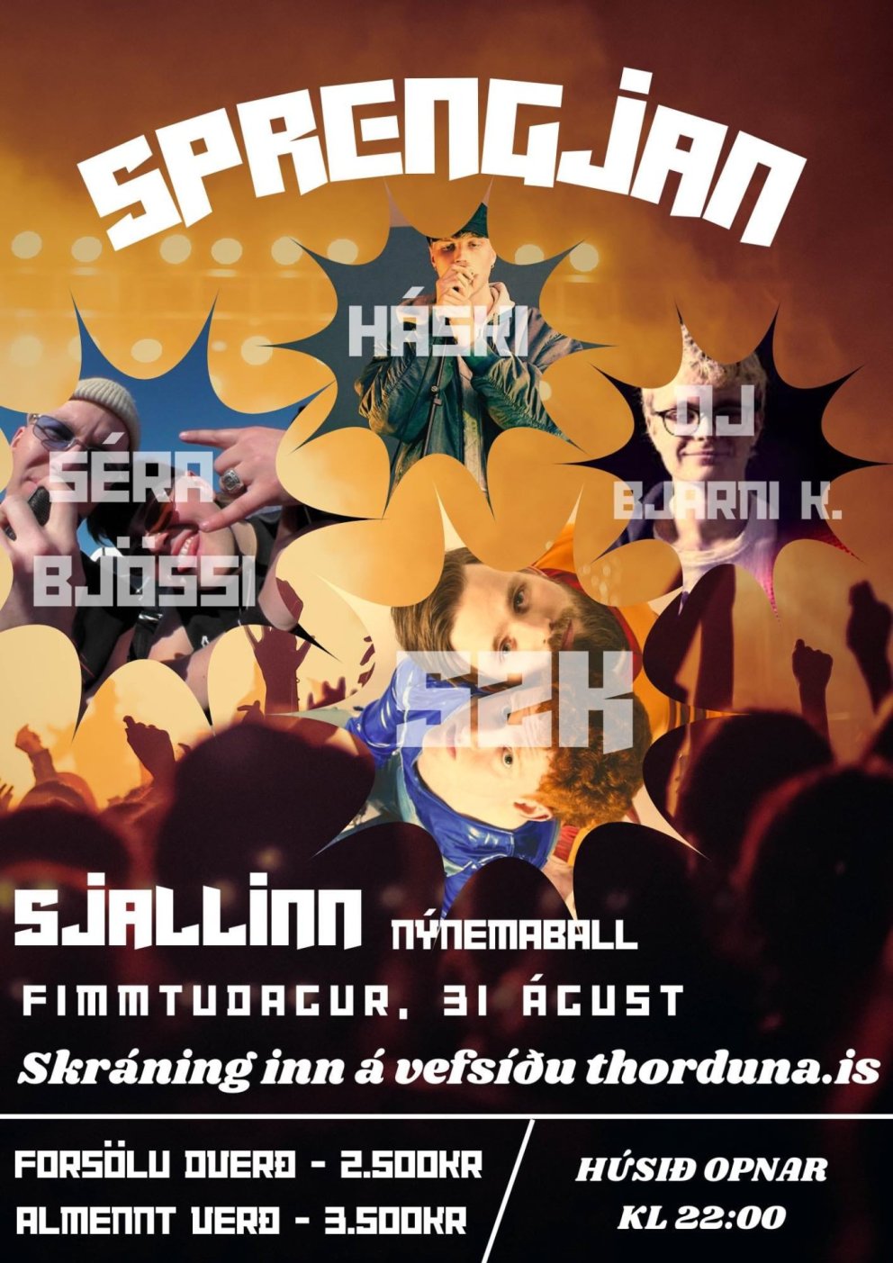 Nemendafélagið Þórduna stendur í kvöld fyrir nýnemaballi í Sjallanum á Akureyri.