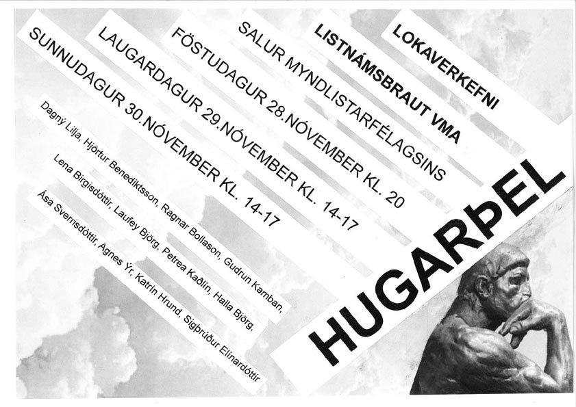 Sýningin er í sal Myndlistarfélagsins á Akureyri.