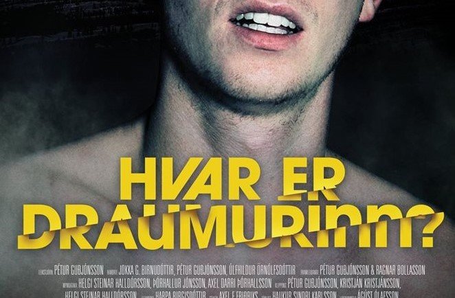 Hvar er draumurinn? frumsýnd 8. apríl