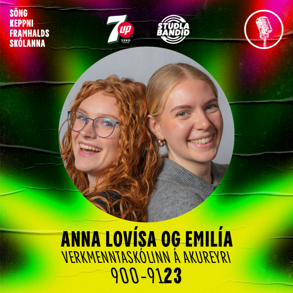 Anna Lovísa og Emilía Björt keppa  í Söngkeppni framhaldsskólanna á morgun