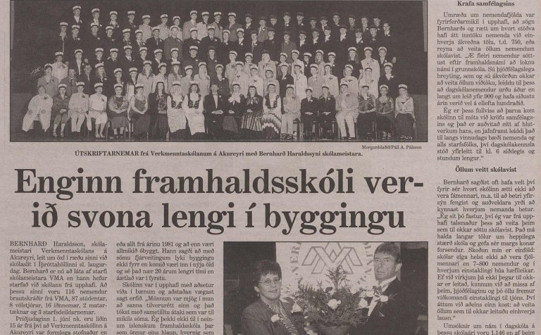 Morgunblaðið sagði 27. maí 1999 frá brautskráningu VMA. Þetta var síðasta brautskráninga Bernharðs H…