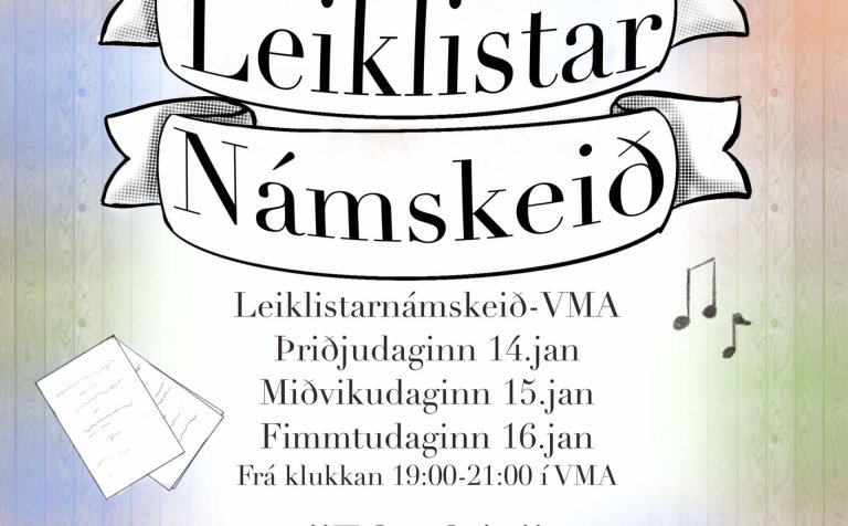 Leiklistarnámskeið fyrir nemendur VMA