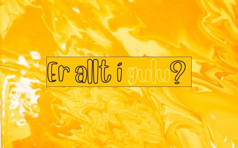 Guli dagurinn er í dag