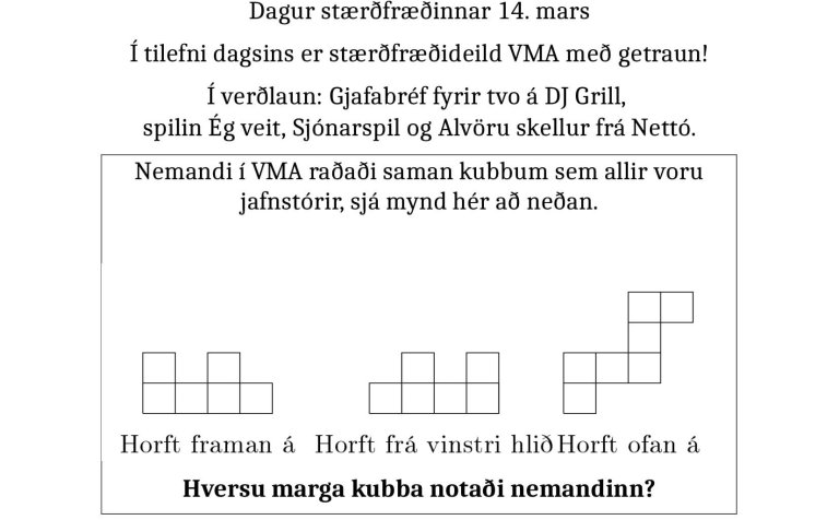 Hér er getraunin sem efnt er til í VMA í tilefni af Pí-deginum/degi stærðfræðinnar á Íslandi.