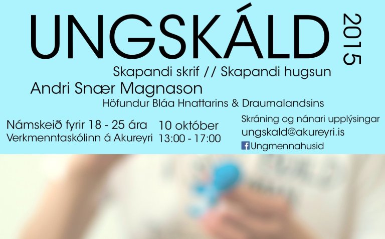 Nú er um að gera að skrá sig á námskeið Andra Snæs