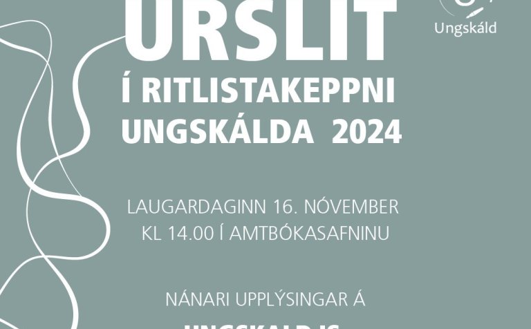 Úrslit í ritlistakeppni Ungskálda laugardaginn 16. nóvember